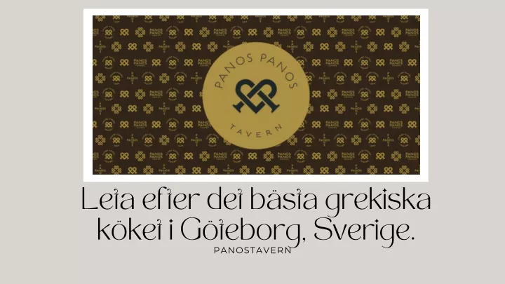 Ppt Leta Efter Det B Sta Grekiska K Ket I G Teborg Sverige