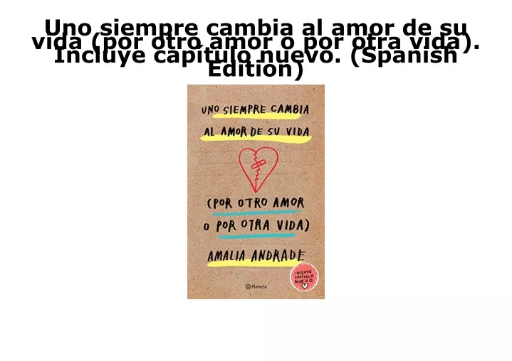 Ppt Pdf Uno Siempre Cambia Al Amor De Su Vida Por Otro Amor O Por