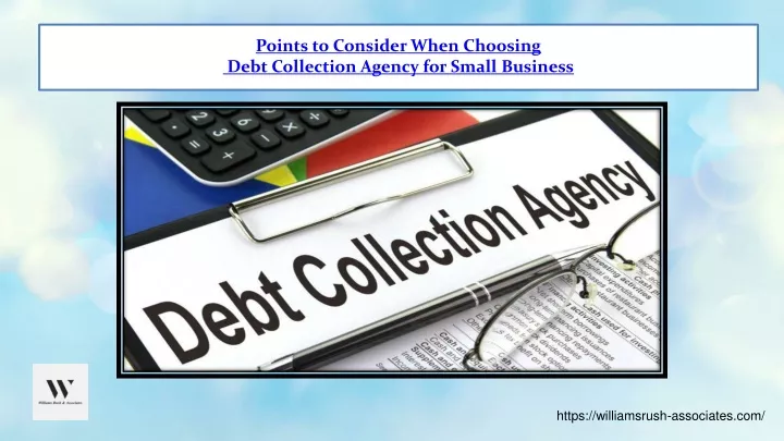 Ppt Points To Consider When Choosing Debt Collection Agency For Small