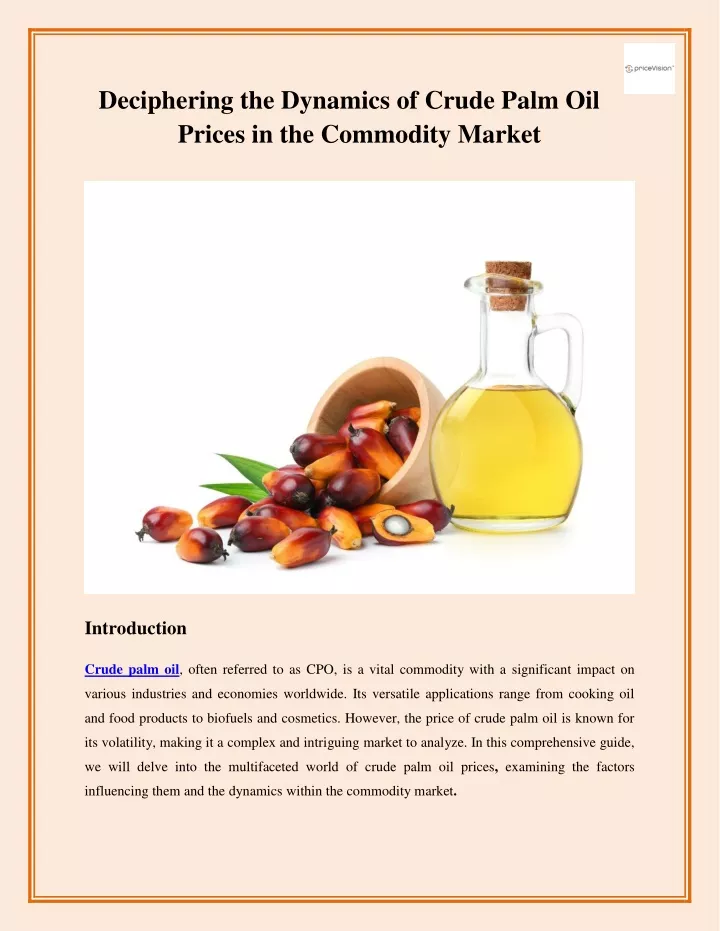 PPT Deciphering The Dynamics Of Crude Palm Oil Prices In The