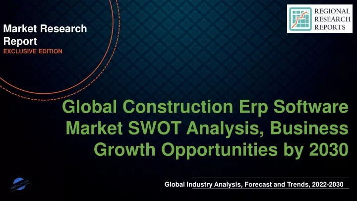 PPT Construction Erp Software Market SWOT Analysis Business Growth