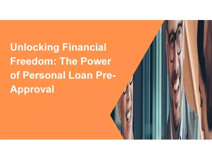 PPT Unlocking FinancialFreedom The Power Of Personal Loan Pre