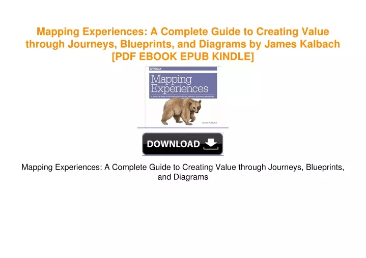 Ppt Mapping Experiences A Complete Guide To Creating Value Through