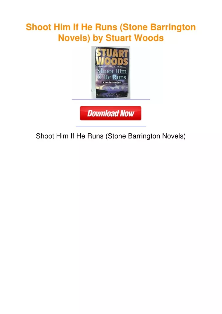 PPT Shoot Him If He Runs Stone Barrington Novels By Stuart Woods