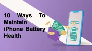 10 Ways To Maintain iPhone Battery Health