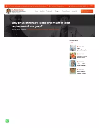 Why physiotherapy is important after joint replacement surgery?- Dr. Ankur Kumar