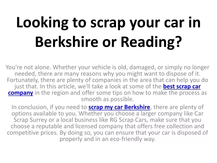 looking to scrap your car in berkshire or reading