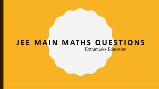 JEE Main Maths Questions With Solutions - Extramarks