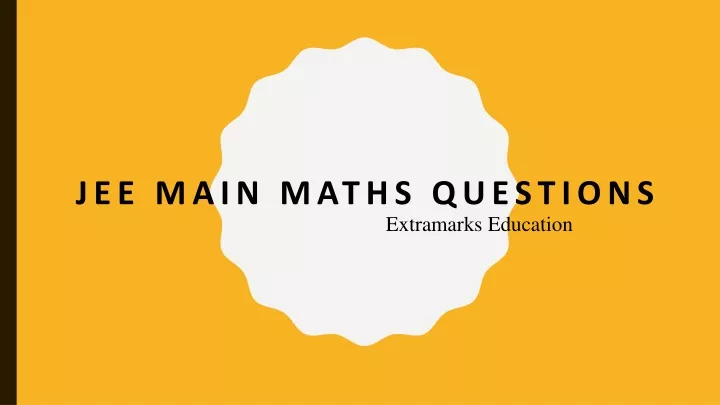 jee main maths questions