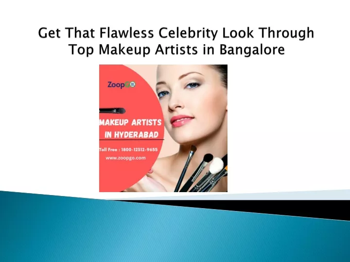 get that flawless celebrity look through top makeup artists in bangalore