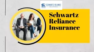 Get Insurance Quotes Online from Schwartz Reliance Insurance