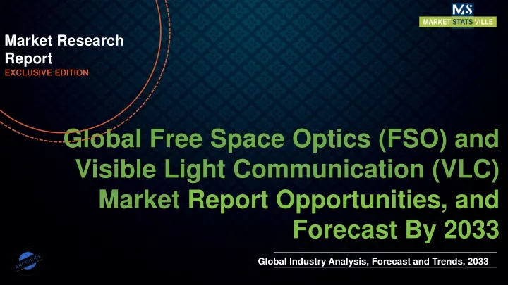 market research report exclusive edition