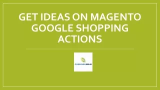 Advantages of Magento Google Shopping Actions
