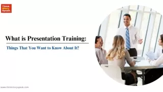 What Is Presentation Training Things That You Want to Know About It