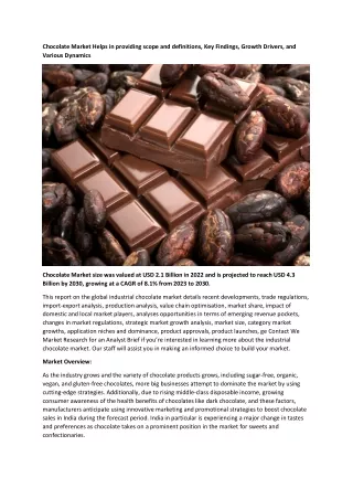 chocolate market helps in providing scope