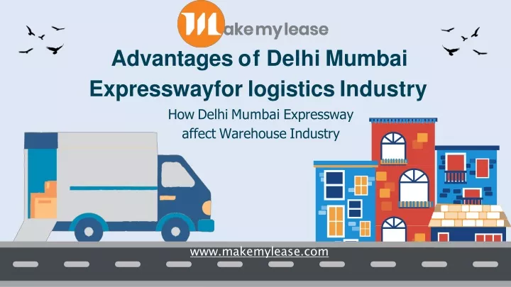 advantages of delhi mumbai expresswayfor logistics industry