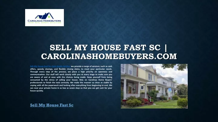 sell my house fast sc carolinashomebuyers com