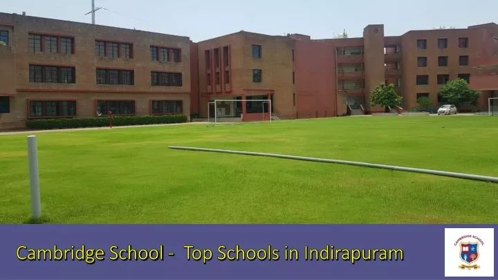 cambridge school top schools in indirapuram