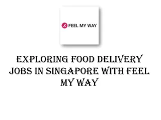 Food Delivery Jobs in Singapore