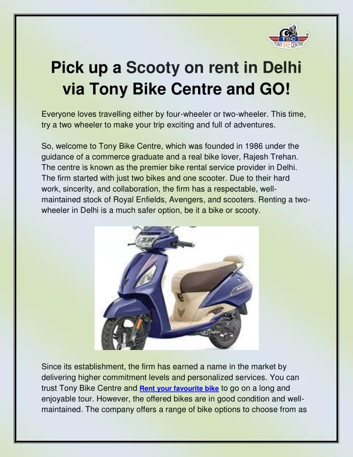 pick up a scooty on rent in delhi via tony bike