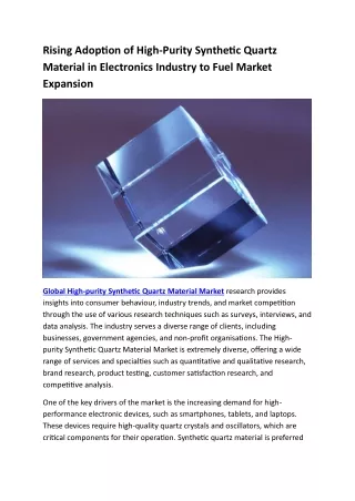 rising adoption of high purity synthetic quartz