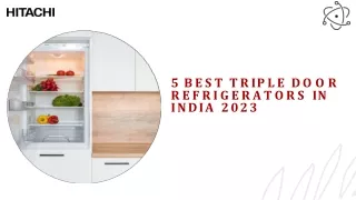 Top 5 Triple Door Refrigerators in India 2023
