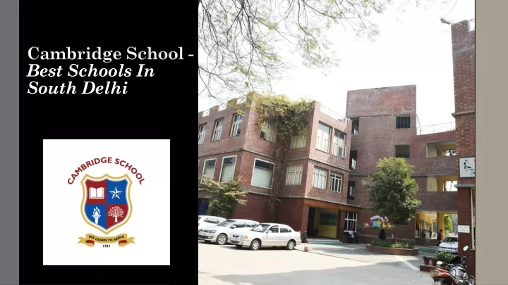 cambridge school best schools in south delhi