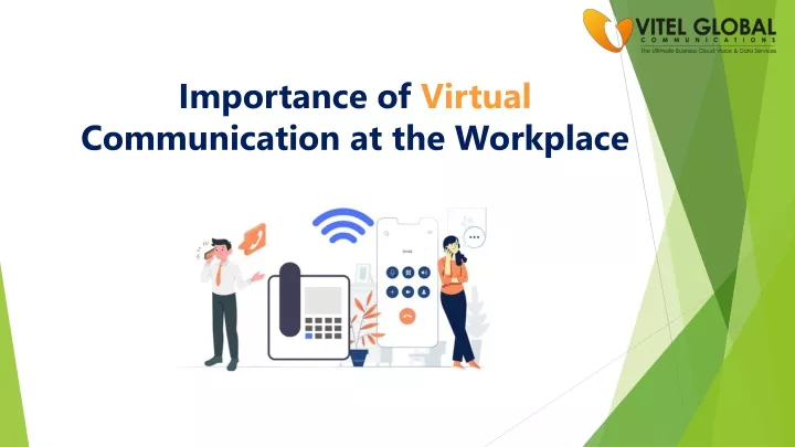 importance of virtual communication