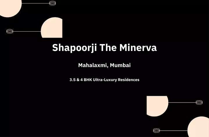 shapoorji the minerva