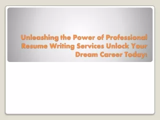 Unleashing the Power of Professional Resume Writing Services Unlock Your Dream Career Today