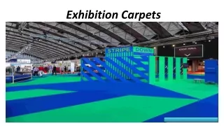 Exibition carpets