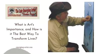 What is Art's Importance, and How is it The Best Way To Transform Lives?