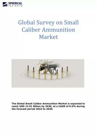 global survey on small caliber ammunition market
