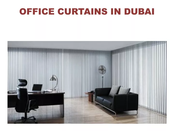 office curtains in dubai