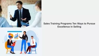 Sales Training Programs Ten Ways to Pursue Excellence in Selling
