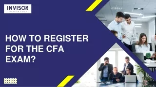 How to Register for the CFA exam?