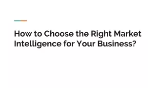 How to Choose the Right Market Intelligence for Your Business_