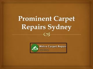 Hire Professionals For Carpet Repairs Sydney