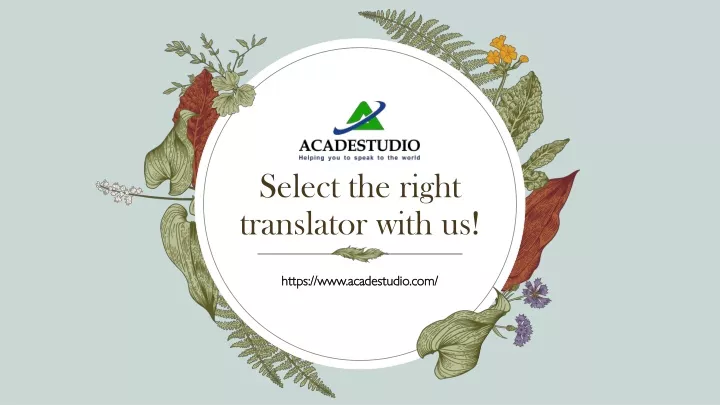 select the right translator with us