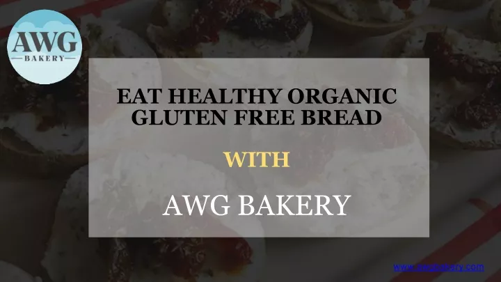eat healthy organic gluten free bread