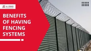 Benefits of Perimeter Fencing Systems