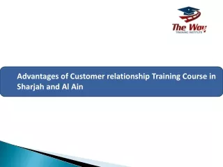 advantages of customer relationship training