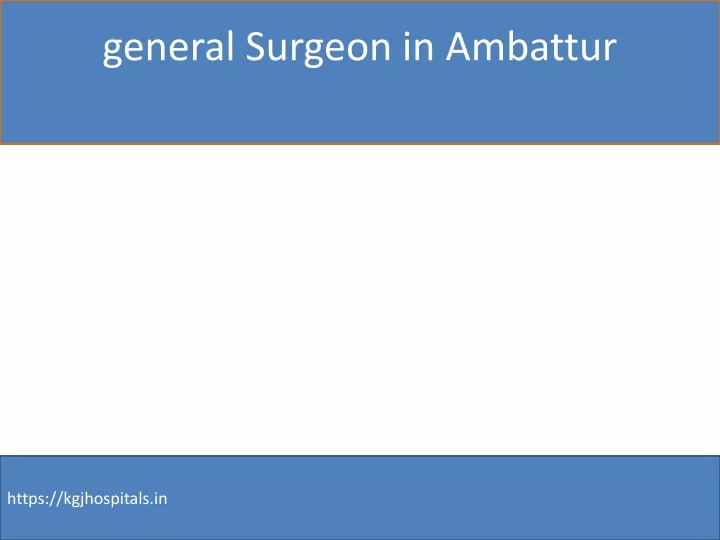 general surgeon in ambattur