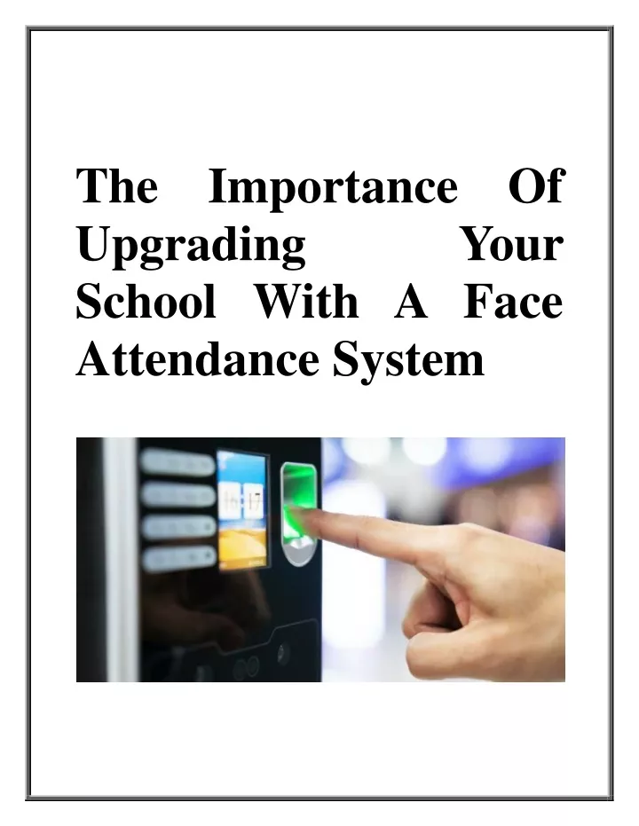 the importance of upgrading school with a face