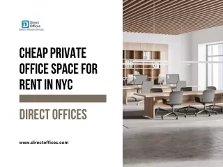 Cheap Private Office Space For Rent in NYC- Direct Offices