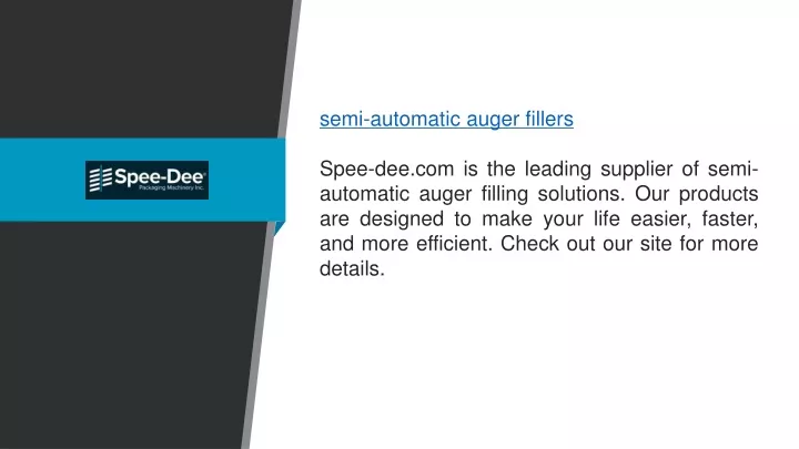 semi automatic auger fillers spee