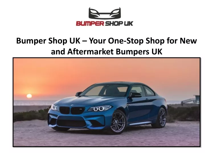 bumper shop uk your one stop shop