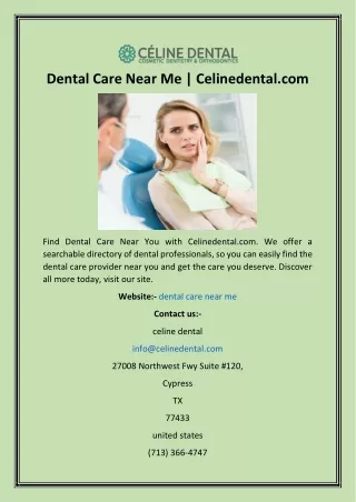 Dental Care Near Me  Celinedental
