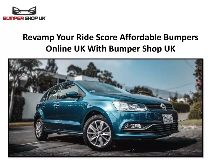 revamp your ride score affordable bumpers online