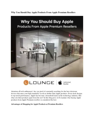 Why You Should Buy Apple Products From Apple Premium Resellers